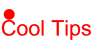 Cool Tips